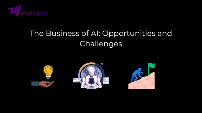 Le business de l'IA : opportunités et défis