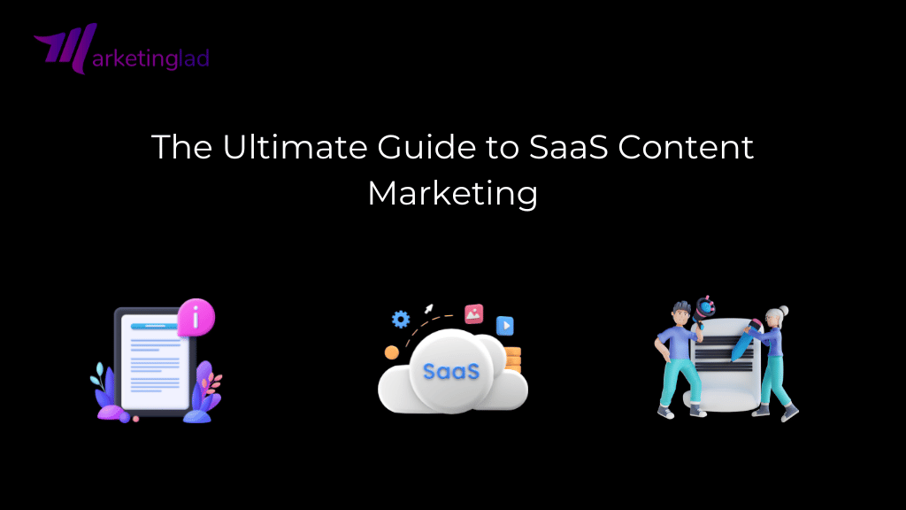 Guide to SaaS Content Marketing