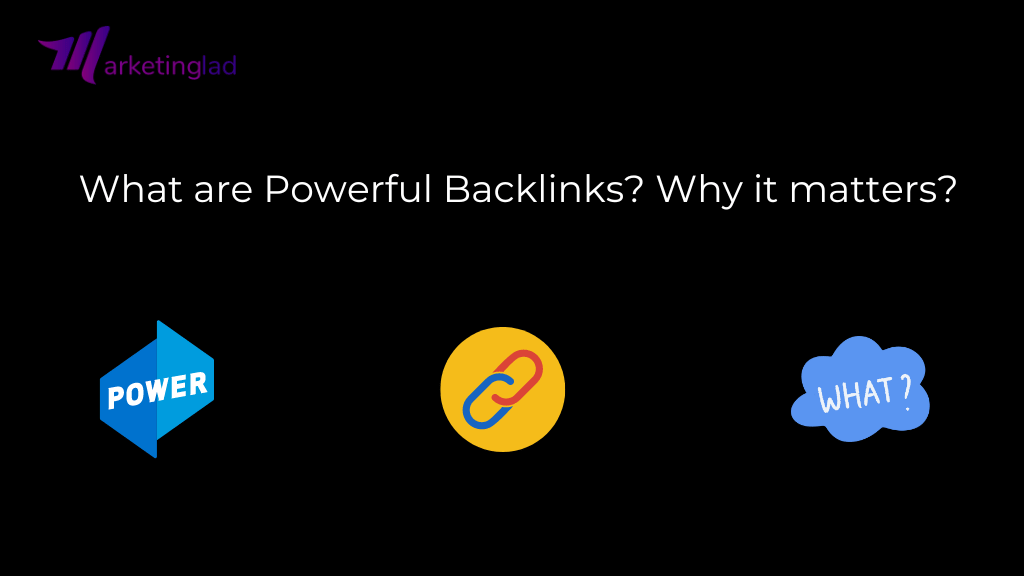 Powerful backlinks