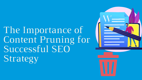 Content pruning
