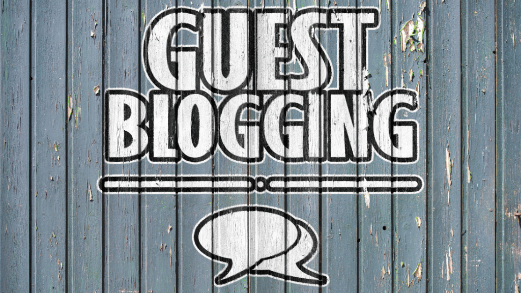 guest blogging
