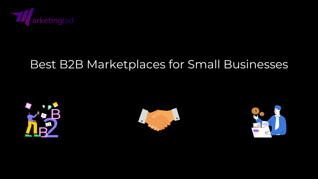 Los 10 mejores mercados B2B para pequeñas empresas