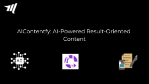AiContentfy Review: AI-Powered Result-Oriented Content
