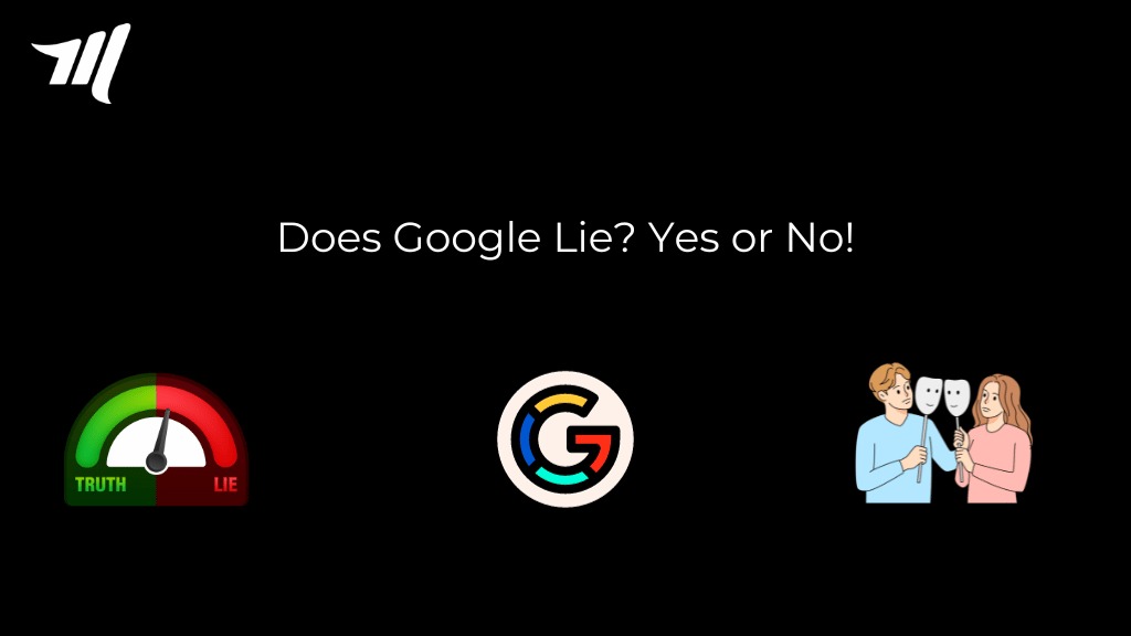 Googleは嘘をつきますか