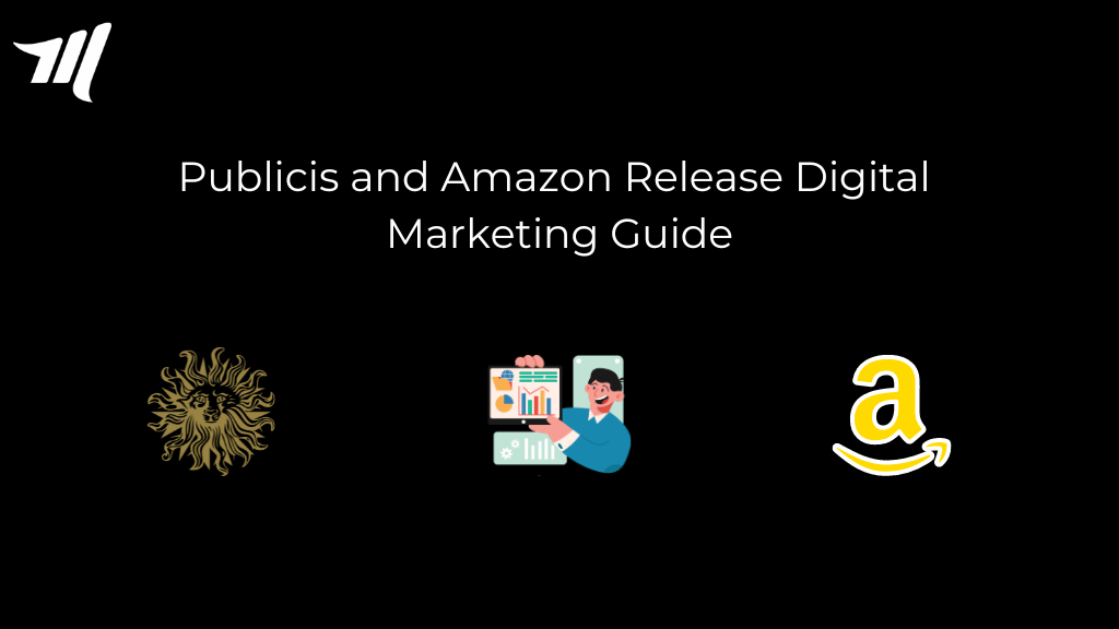 Publicis and Amazon Release Digital Marketing Guide