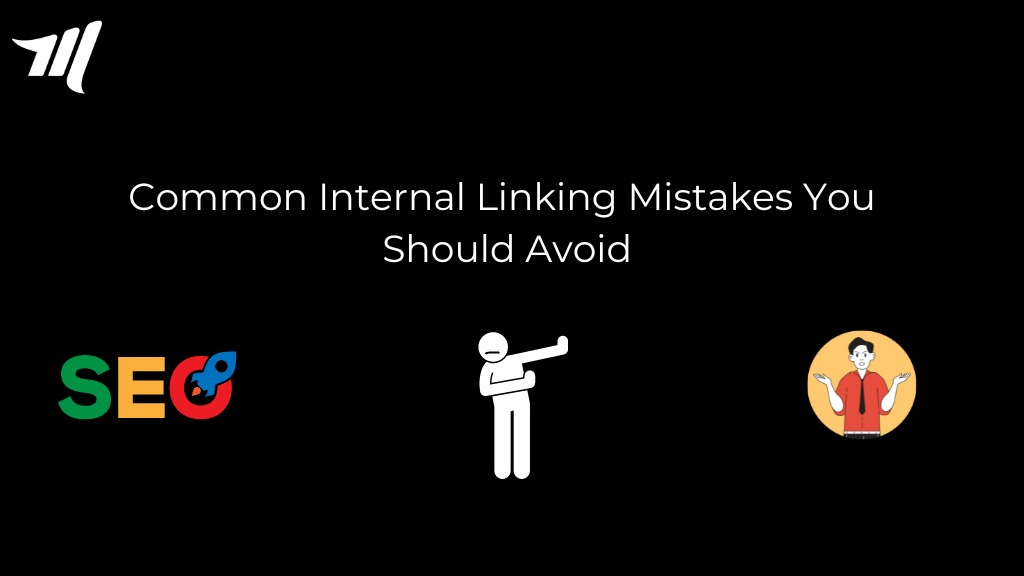 internal linking mistakes
