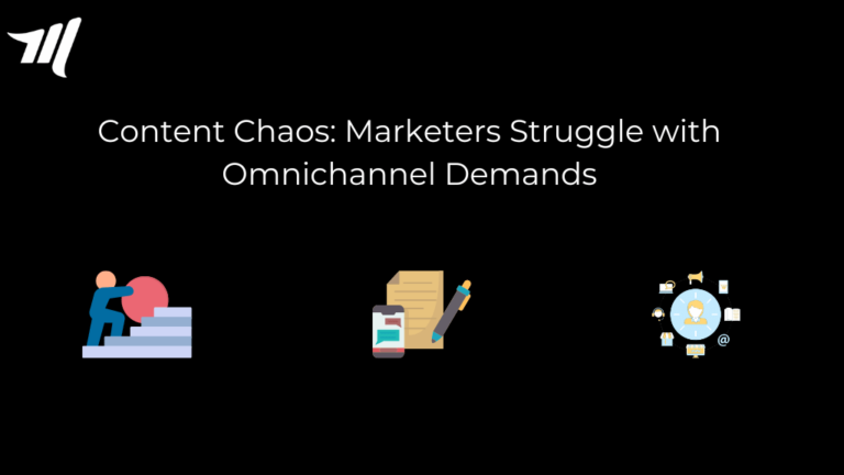 Caos de conteúdo: os profissionais de marketing lutam com as demandas omnicanal