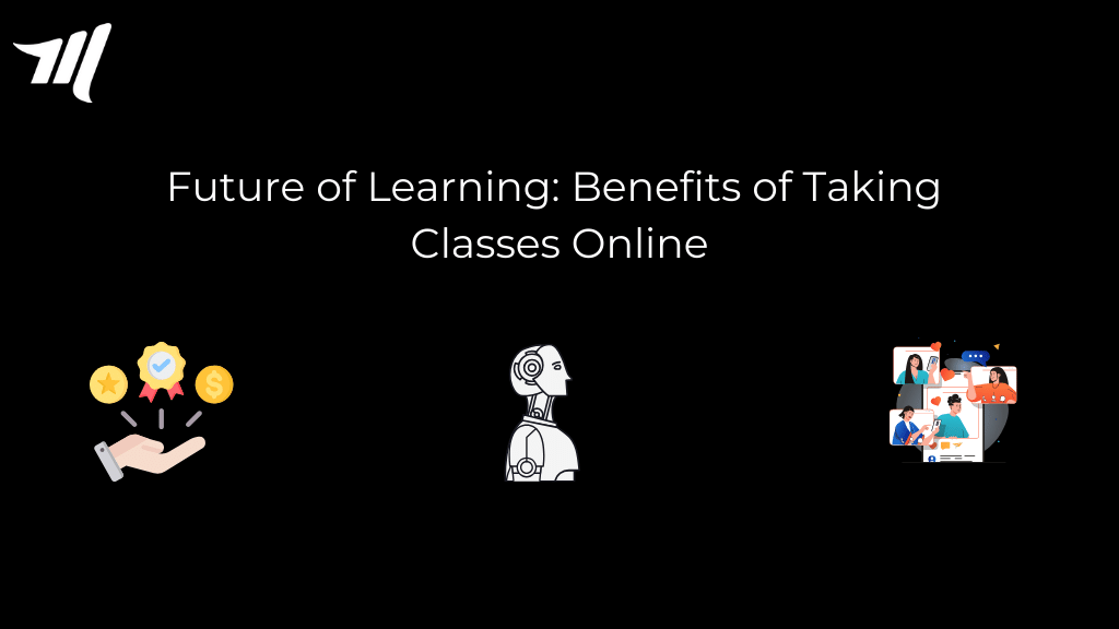 Future of Learning: 10 fordeler ved å ta kurs på nettet