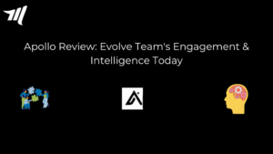 Apollo Review: Evolve Teamin sitoutuminen ja älykkyys tänään