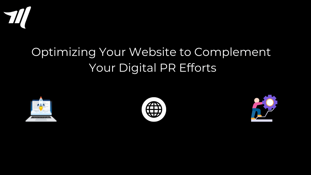 Optimera din webbplats för att komplettera dina digitala PR-insatser