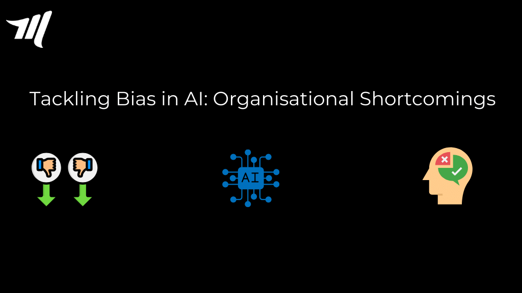 Affrontare i bias nell’intelligenza artificiale: carenze organizzative