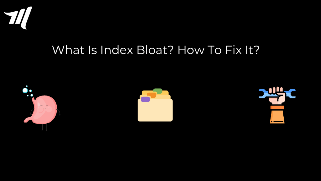 Was ist Index Bloat? Wie man es repariert?
