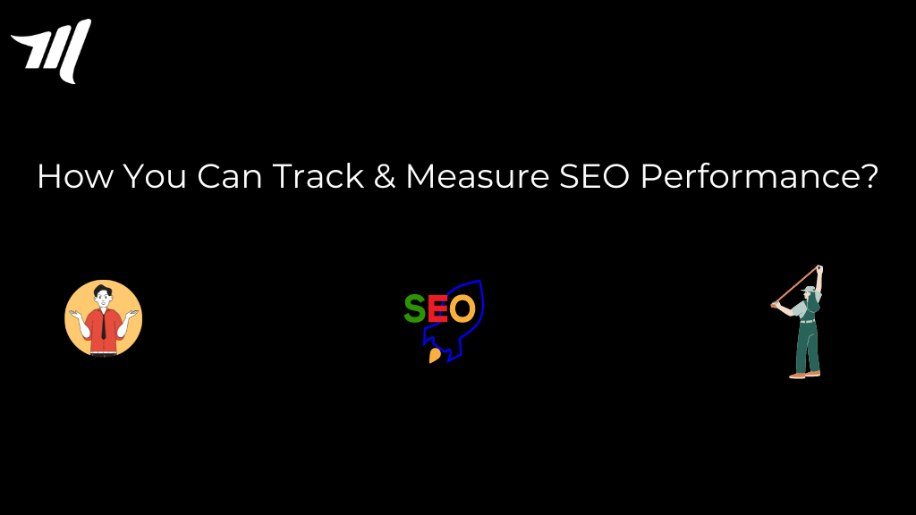 Como você pode monitorar e medir o desempenho de SEO?