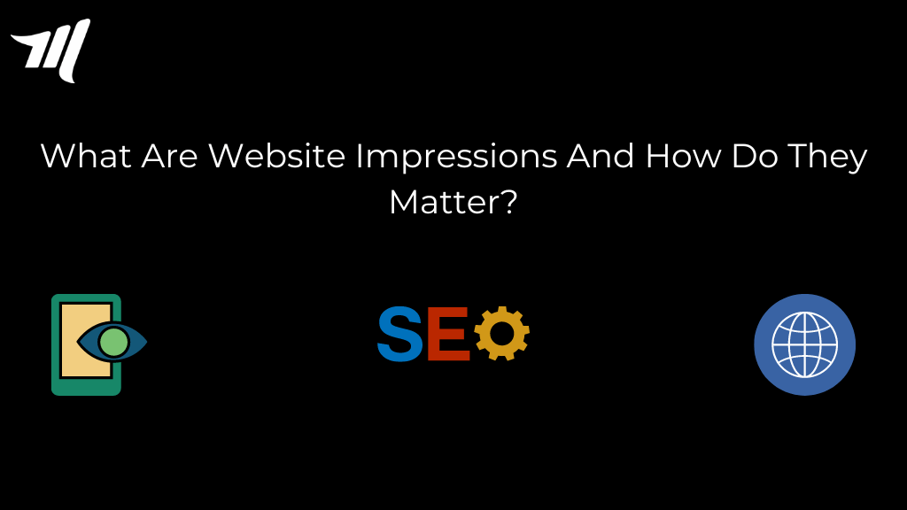 Cosa sono le impressioni del sito web e come contano?