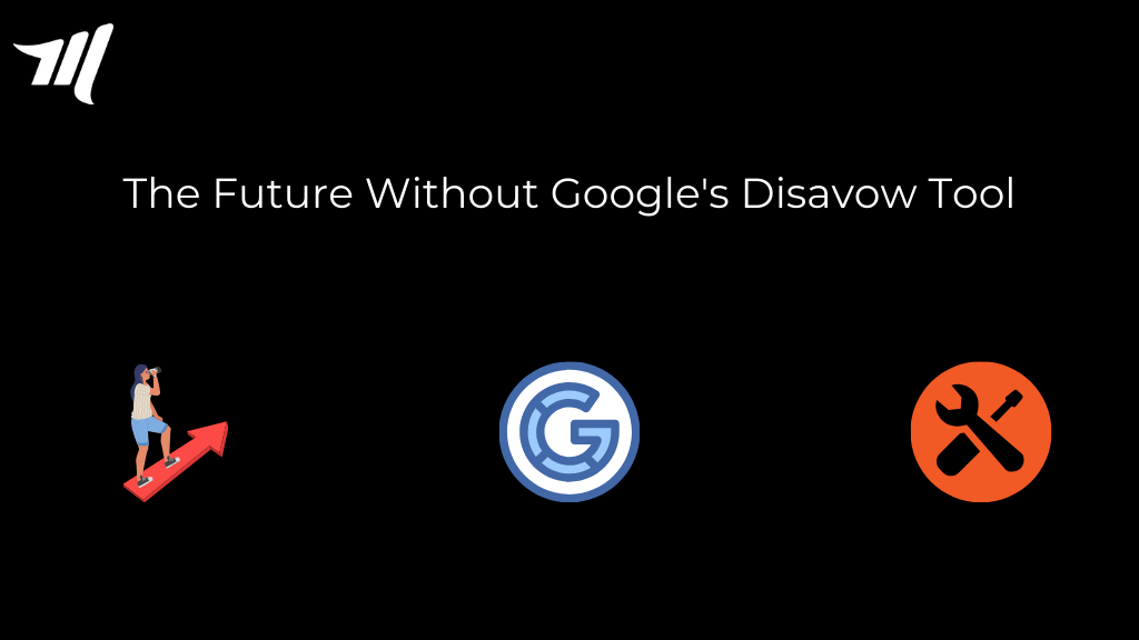 Framtiden utan Googles Disavow-verktyg