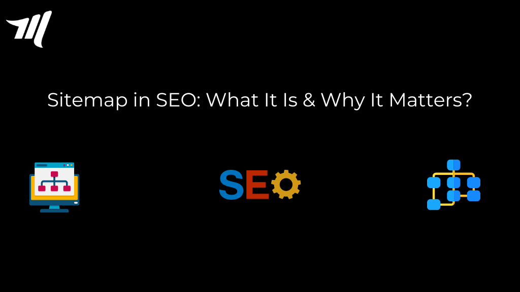SEO におけるサイトマップ: それが何であり、なぜ重要なのか?