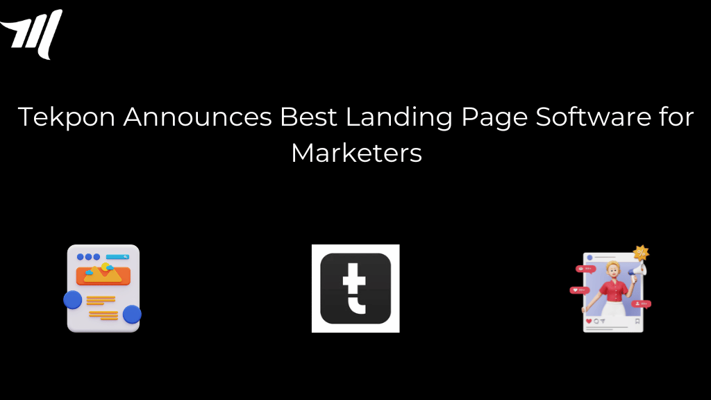 Tekpon Announces Best Landing Page Software for Marketers
